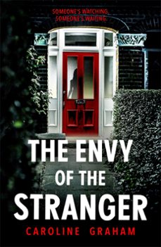 the envy of the stranger (ebook)-caroline graham-9780755379323