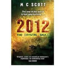 the crystal skull 2012-manda scott-9780857500823