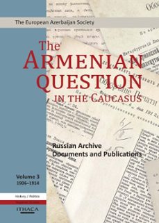 the armenian question - part iii (ebook)-9780863725623