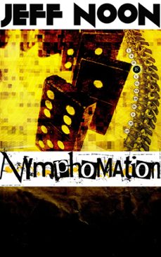 nymphomation (ebook)-jeff noon-9781301226023