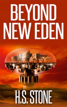 beyond new eden-h. s. stone-9781301646623