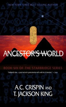 ancestor's world (starbridge @6) (ebook)-a.c. crispin-9781301827923