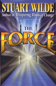 the force (ebook)-stuart wilde-9781401932923