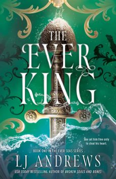 the ever king (ebook)-lj andrews-9781405985123