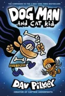dog man 4: dog man and cat kid : 4-9781407192123