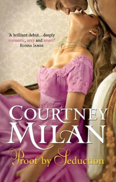 proof by seduction (ebook)-courtney milan-9781408935323