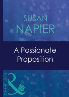 a passionate proposition (ebook)-susan napier-9781408941423