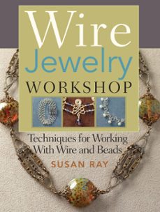 wire-jewelry workshop (ebook)-susan ray-9781440221323