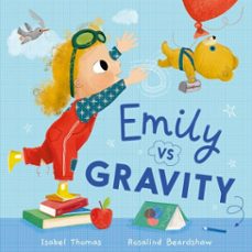 emily vs gravity (ebook)-isabel thomas-9781444981223