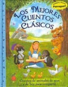 los mejores cuentos clasicos: cuentos de animales de ayer y hoy-9781445420523