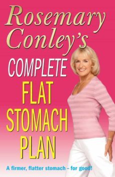 complete flat stomach plan (ebook)-rosemary conley-9781446457023