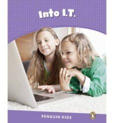 penguin kids 5 into i.t. reader clil ame-9781447944423