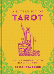 a little bit of tarot (ebook)-cassandra eason-9781454915423