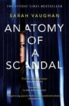 anatomy of a scandal: the sunday times bestseller everyone is talking about-9781471165023