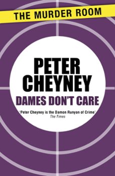 dames don't care (ebook)-peter cheyney-9781471901423