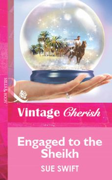 engaged to the sheikh (ebook)-sue swift-9781472079923