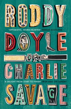 charlie savage-roddy doyle-9781473561823