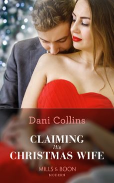 claiming his christmas wife (ebook)-dani collins-9781474072823