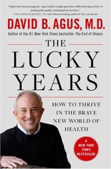 the lucky years (ebook)-david b. agus-9781476712123