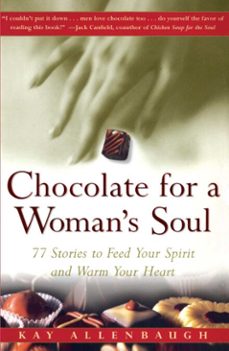 chocolate for a woman's soul (ebook)-kay allenbaugh-9781476714523