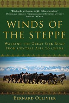 winds of the steppe (ebook)-bernard ollivier-9781510746923