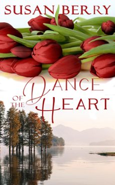 dance of the heart (ebook)-susan berry-9781513052823