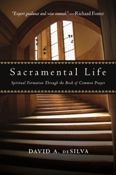 sacramental life (ebook)-david a. desilva-9781514015223