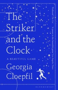 the striker and the clock-georgia cloepfil-9781526668523