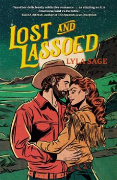 lost and lassoed (ebook)-lyla sage-9781529436723