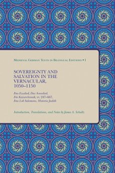 sovereignty and salvation in the vernacular, 1050-1150 (ebook)-9781580445023
