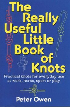 the really useful little book of knots (ebook)-peter owen-9781580805223