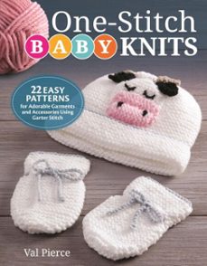 one-stitch baby knits (ebook)-val pierce-9781607656623