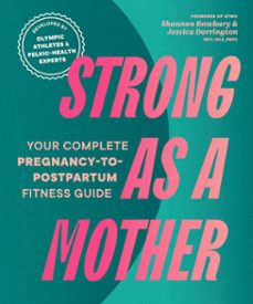strong as a mother (ebook)-shannon rowbury-jessica dorrington-9781632175823