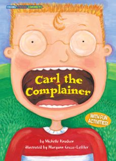 carl the complainer (ebook)-michelle knudsen-9781635926323