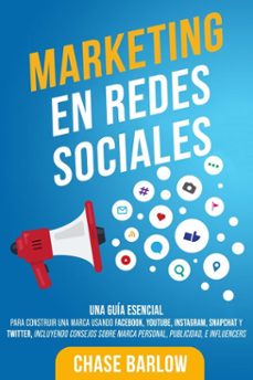 marketing en redes sociales (ebook)-chase barlow-9781638184423
