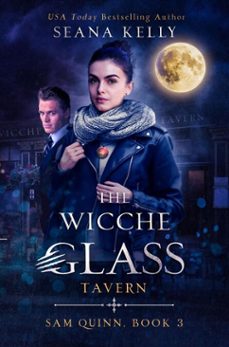 the wicche glass tavern (ebook)-seana kelly-9781641972123
