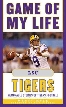 game of my life lsu tigers (ebook)-marty mule-ted lewis-9781683580423
