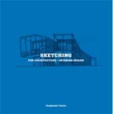 sketching for architecture + interior design-stephanie travis-9781780675923