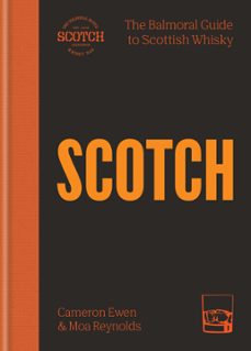 scotch (ebook)-cameron ewen-moa reynolds-9781784729523