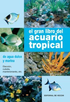 el gran libro del acuario tropical (ebook)-gelsomina parisse-9781785259623