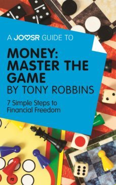 a joosr guide to... money: master the game by tony robbins (ebook)-tony robbins-9781785671623