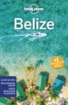 lonely planet belize 7 2019-9781786574923