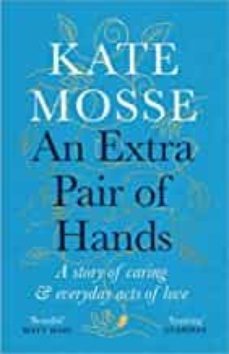 an extra pair of hands-kate mosse-9781788162623