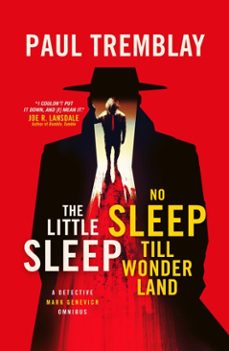 the little sleep and no sleep till wonderland omnibus (ebook)-paul tremblay-9781789096323