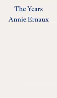 the years-annie ernaux-9781804270523