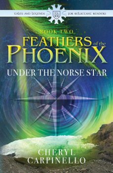 feathers of the phoenix, under the norse star (ebook)-cheryl carpinello-9781804401323