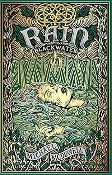 blackwater: rain (the blackwater saga vi)-michael mcdowell-9781804996423