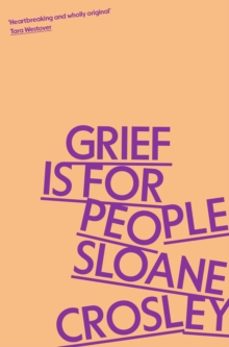grief is for people-sloane crosley-9781805223023