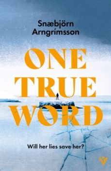 one true word-snæbjorn arngrimsson-9781805335023