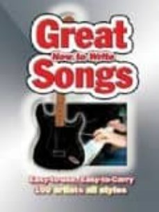 how to write great songs: easy to use, easy to carry, 100 artists artist all styles-9781844518623